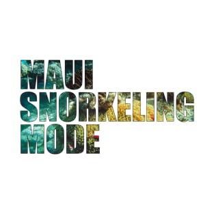 Maui Snorkeling Mode - Coral Reef With Anemone T-Shirt