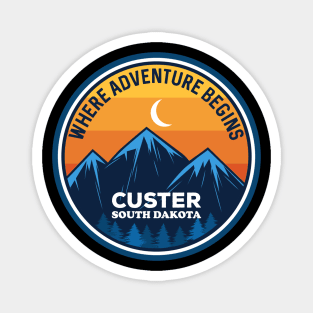 Custer South Dakota Where Adventure Begins Magnet