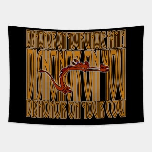 Dishonor on your Cow! Tapestry