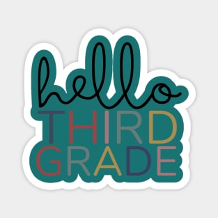 THIRD GRADE HELLO Magnet