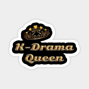 K-Drama Queen! Magnet