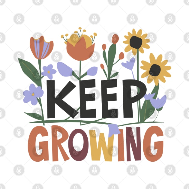 Blossom Eternity: Keep Growing by GracePaigePlaza