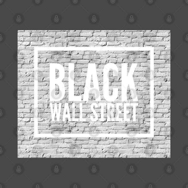 Black wall street by Nepotism1920s