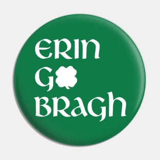 Erin Go Bragh Pin