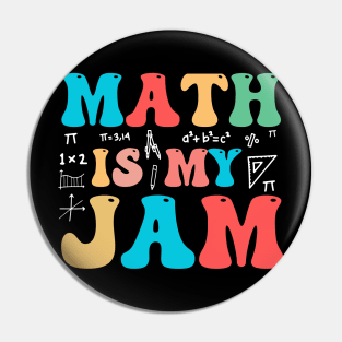 Math is My Jam Groovy Pin