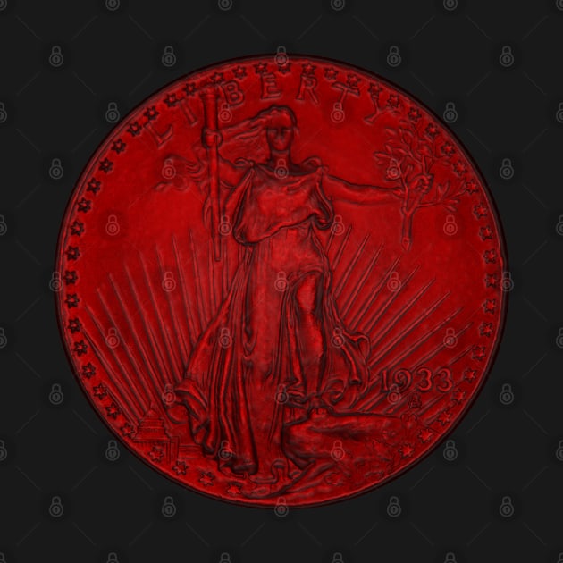 USA Liberty 1933 Coin in Red by The Black Panther