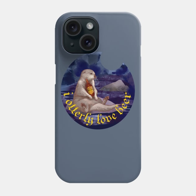 i otterly love beer Phone Case by ColdArmYourMom