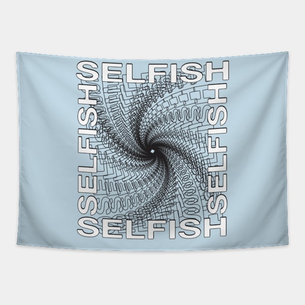 selfish Tapestry by artbygonzalez