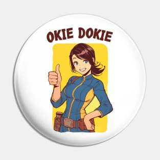 Okie Dokie - Thumbs Up - Vault Dweller - Post Apocalyptic Pin