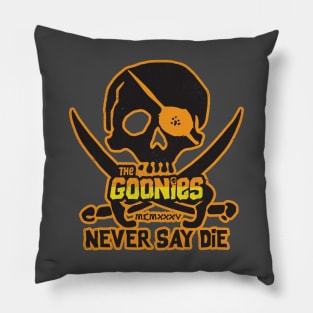 Never Say Die Pillow