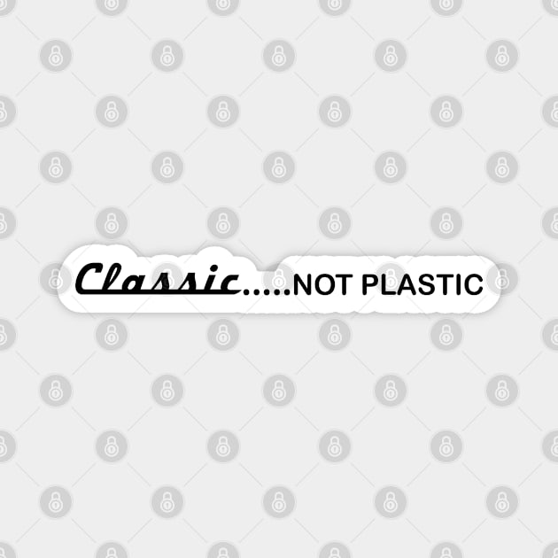 Classic Not Plastic Vintage Car Magnet by This is ECP