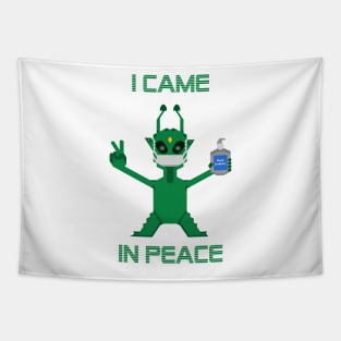 I came in peace - Alien Tapestry