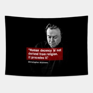 Human Decency by Hitchens Tapestry