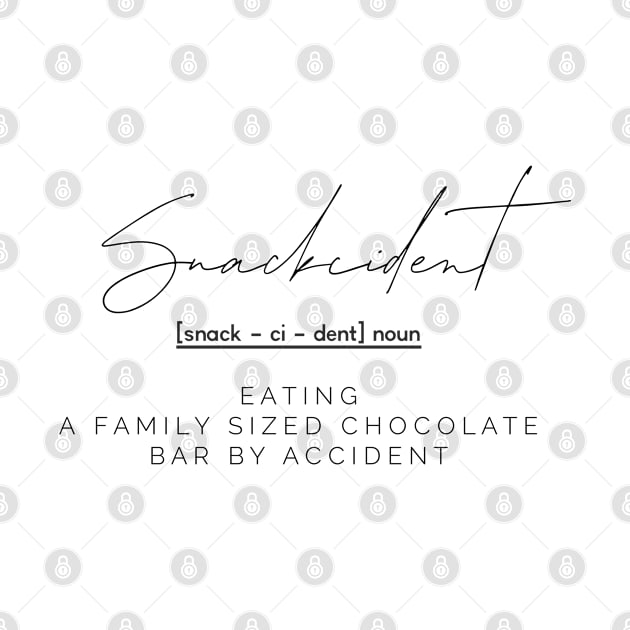 Snackcident by WearasocieTEE