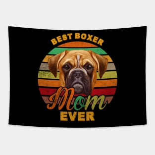Best Boxer Mom Ever Tapestry