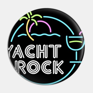 Cocktail Hour Yacht Rock design Pin