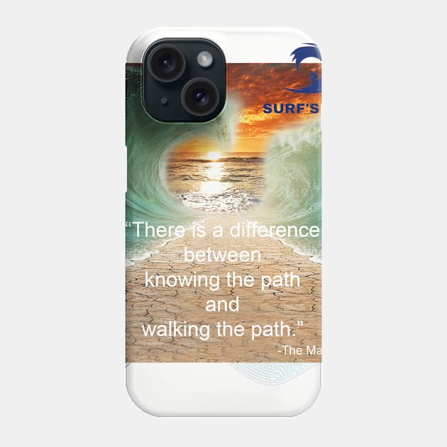 Knowing The Path Phone Case by surfer25