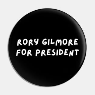 Rory Gilmore for President Pin