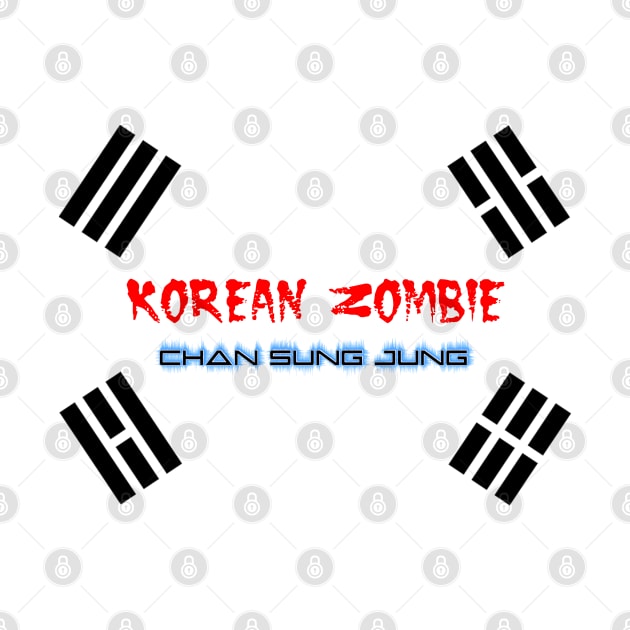 Korean Zombie Chan Sung by Javacustoms