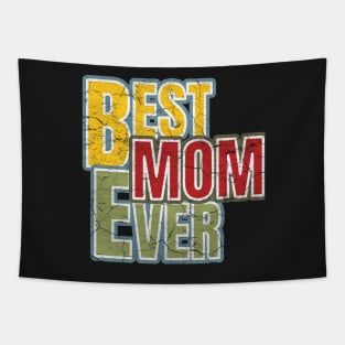 Best mom ever Tapestry