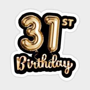 31st Birthday Gifts - Party Balloons Gold Magnet