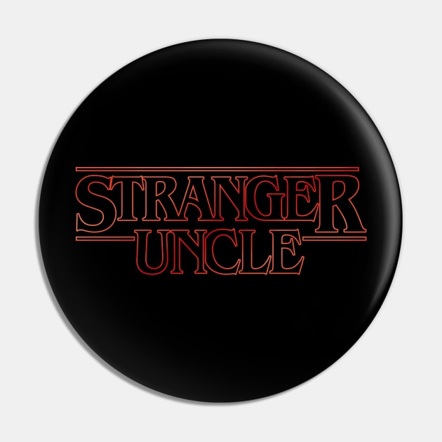 Stranger Uncle v2 Pin by Olipop