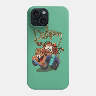 Dadgum Phone Case