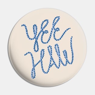 Yee-Haw! Pin