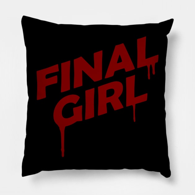 Final Girl Pillow by Zerowear