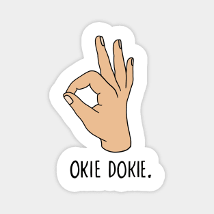 Okie Dokie Magnet