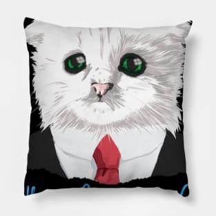 Need A Lawyer? I'm Not A Cat - Funny Meme, Lawyer Cat - T-Shirt Pillow