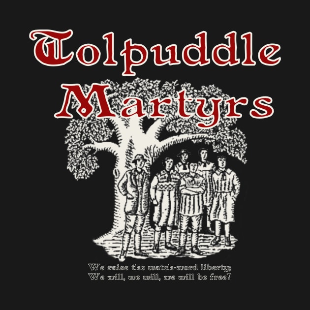 Tolpuddle Martyrs by blackiguana