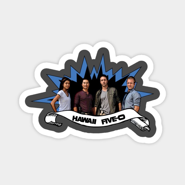 Hawaii five 0 Magnet by Winchestered