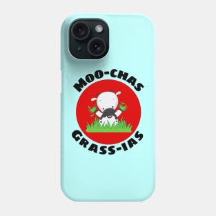 Moo-chas Grass-ias | Cow Pun Phone Case