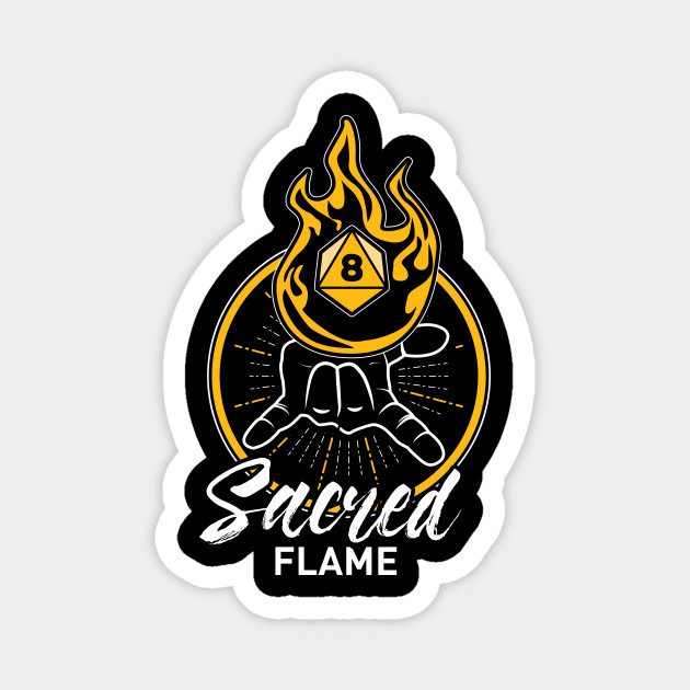 D D Spell Sacred Flame Dungeons And Dragons Magnet Teepublic Au