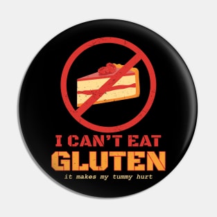 I Cant Eat Gluten - Stop Eat Sign Pin