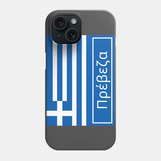 Preveza in Greek Phone Case by aybe7elf