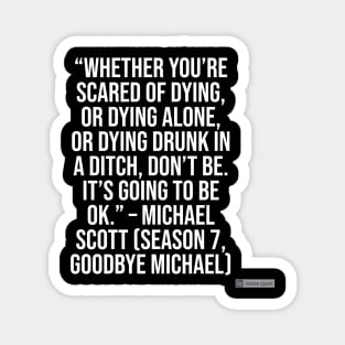 the office funny quote Magnet