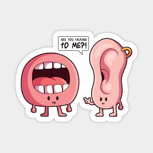 Are You Talking to Me? // Funny Ear and Mouth Cartoon Magnet