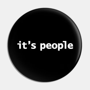 Its People Typography Quote From the Movies Pin