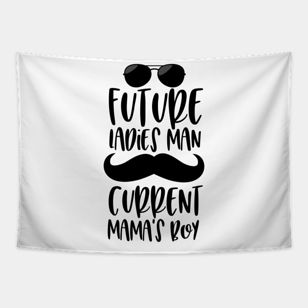 Future ladies man current mama's boy Tapestry by Coral Graphics