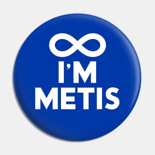 I'm Métis #1 Pin