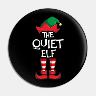 Quiet Elf Matching Family Christmas Pin