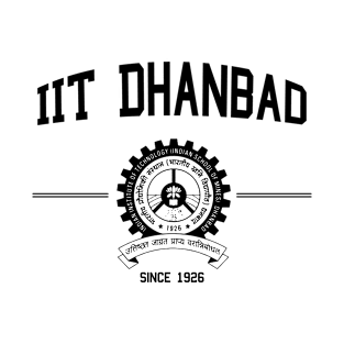 IIT Dhanbad Alumini Alma Mater Indian Desi Design T-Shirt