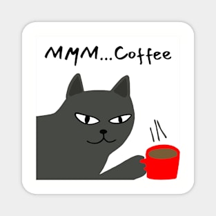 MMM...Coffee Cat Magnet