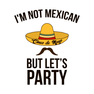 Mexican Cinco de Mayo Mexico Party Drinking T-Shirt