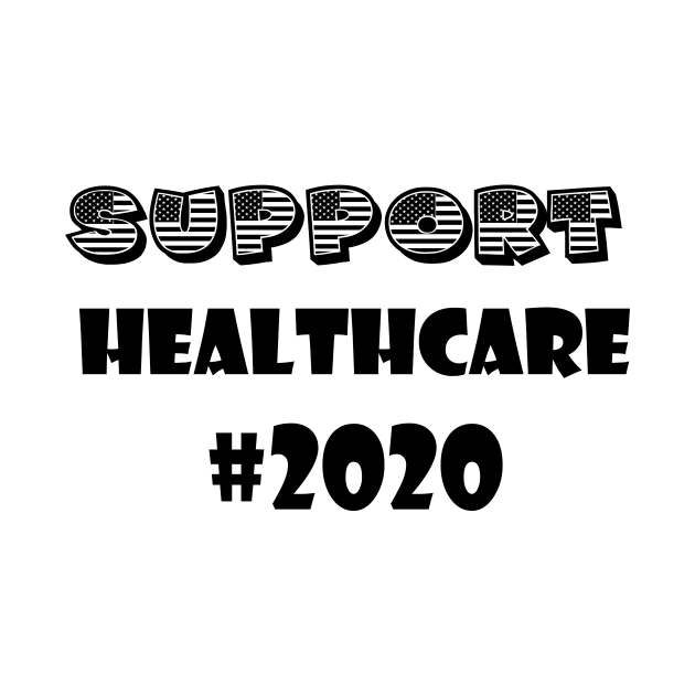 support healthcare 2020 by hananeshopping