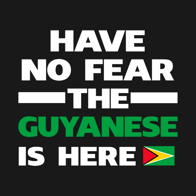 No Fear Guyanese Is Here Guyana by lubashantae