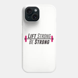 Lift Strong Phone Case