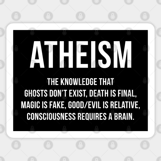 Atheism Funny Definition Quote Anti Religion Atheist Gift Atheist Sticker Teepublic